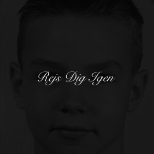 Album Rejs Dig Igen (Explicit) from Nixen