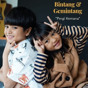 Listen to Pergi Kemana song with lyrics from Bintang dan Gemintang