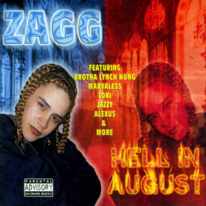 Zagg的專輯Hell In August