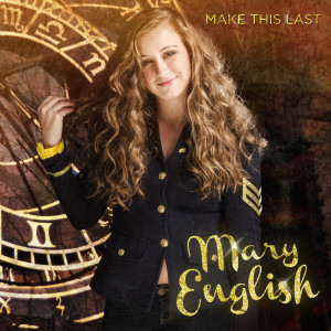 Listen to Make This Last song with lyrics from Mary English