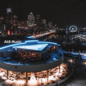 อัลบัม DJ HOW DO YOU DO ศิลปิน Aldi Music