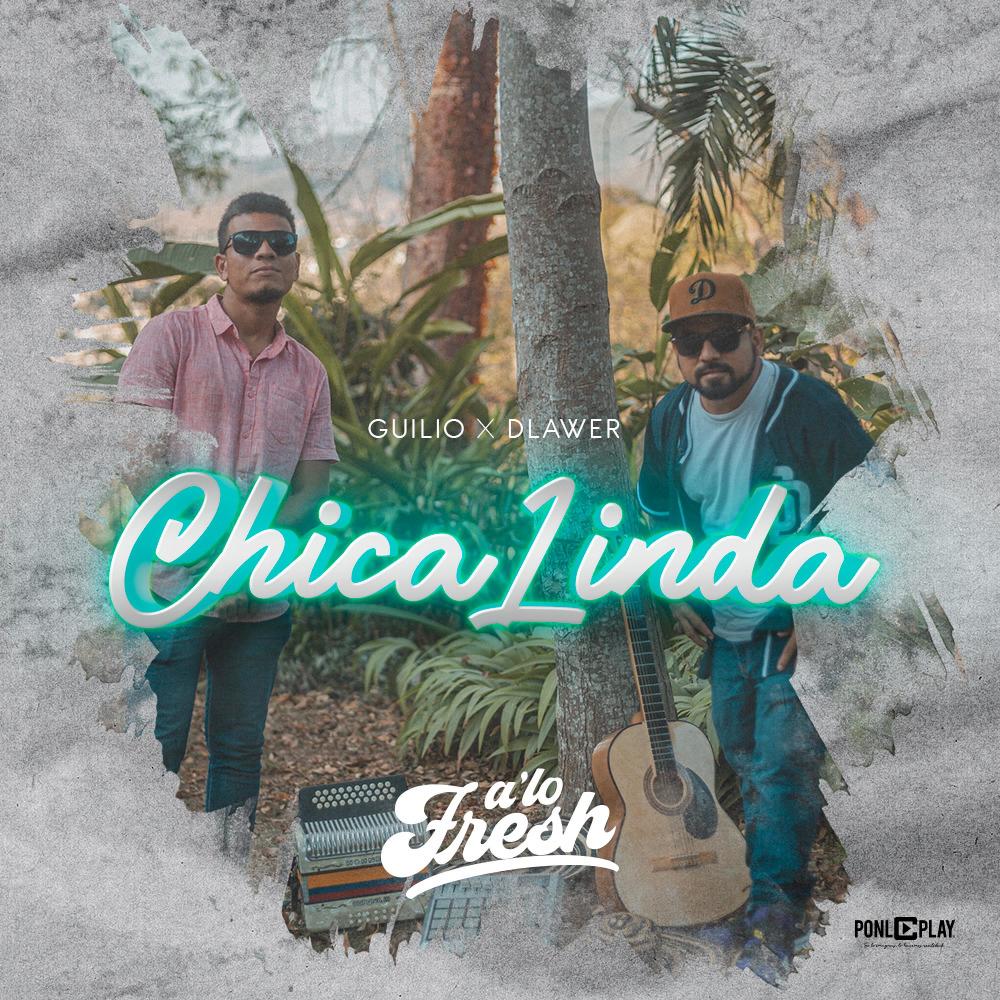 Chica linda (feat. Guilio) (Explicit)