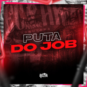 MANDRAKE DE FRANJA的專輯Puta do Job (Explicit)