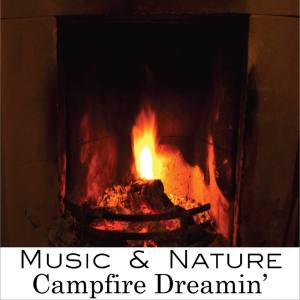 The Music的专辑Campfire Dreamin' (Single)