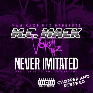 ดาวน์โหลดและฟังเพลง Never Imitated (Chopped and Screwed|Explicit) พร้อมเนื้อเพลงจาก M.C. Mack