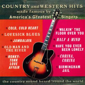 อัลบัม Country And Western Hits Made Famous by America's Greatest Singers (Remastered from the Original Somerset Tapes) ศิลปิน George McCormick