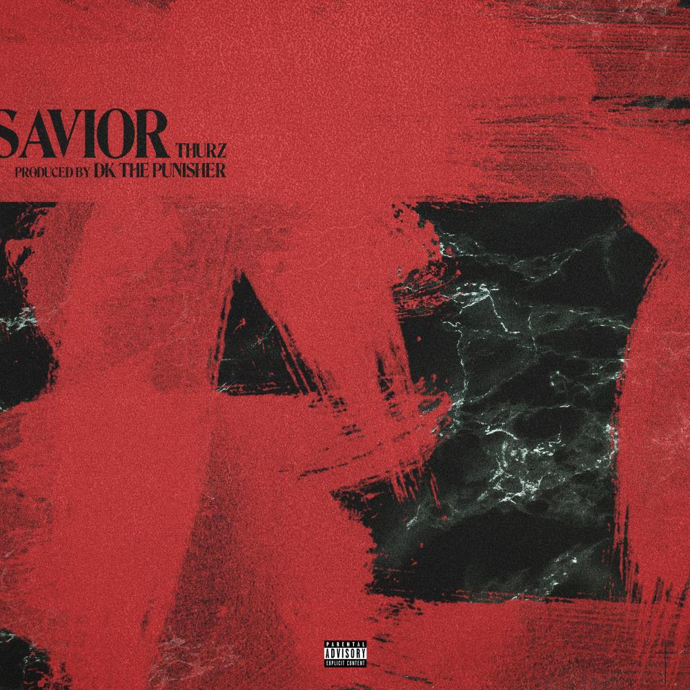 Savior (Explicit)