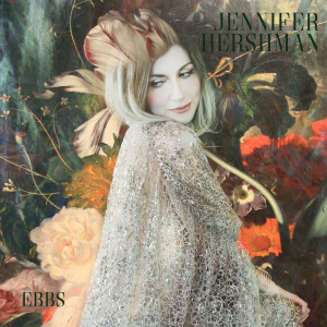 Album Ebbs oleh Jennifer Hershman
