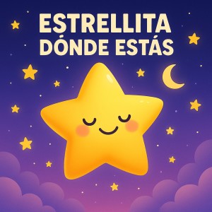 Canciones Infantiles的專輯Estrellita Dónde Estás