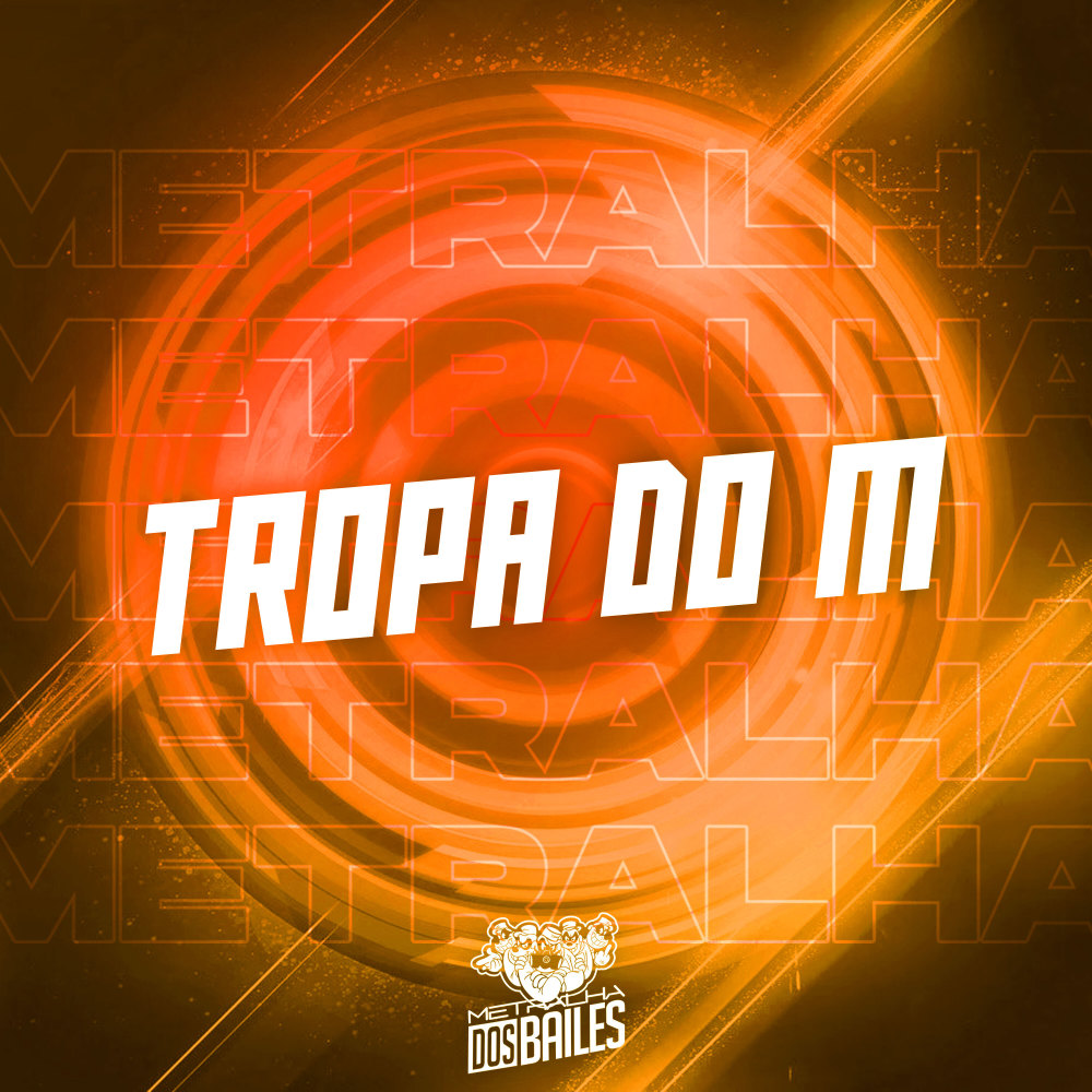 Tropa do M