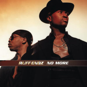 ดาวน์โหลดและฟังเพลง No More พร้อมเนื้อเพลงจาก Ruff endz