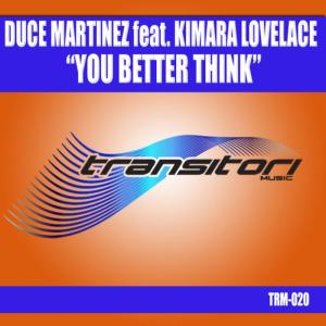 ดาวน์โหลดและฟังเพลง You Better Think (Duce Martinez Main Mix) พร้อมเนื้อเพลงจาก Jose Burgos & Duce Martinez