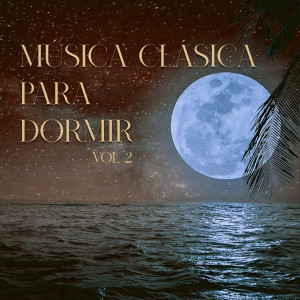 Andrei Ivanovich的專輯Música Clásica Para Dormir, Vol. 2