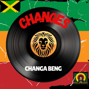 Changes dari Changa Beng