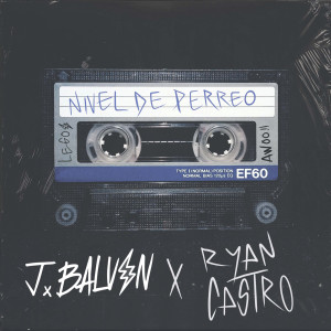 J Balvin的專輯Nivel De Perreo (Explicit)