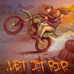 Snak the Ripper的专辑Let It Rip (Explicit)