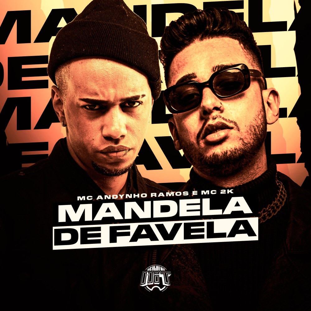 Mandela de Favela (Explicit)