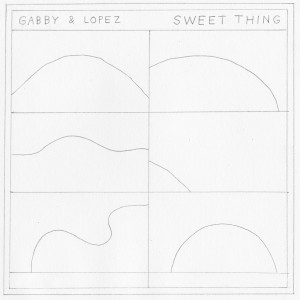 ดาวน์โหลดและฟังเพลง Sweet Thing พร้อมเนื้อเพลงจาก GABBY & LOPEZ