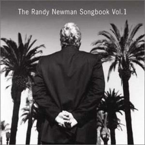 Randy Newman的專輯Songbook, Volume I