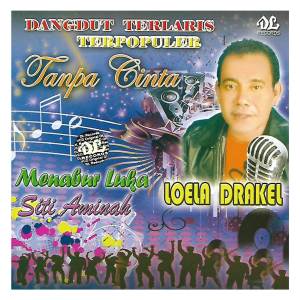 Listen to Cinta Itu Anugerah song with lyrics from Loela Drakel