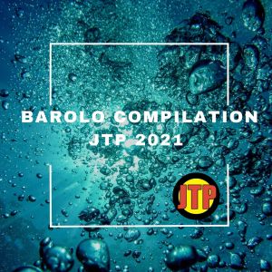 Album BAROLO COMPILATION JTP 2021 from Various