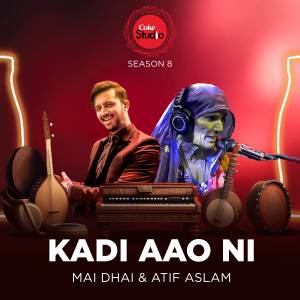 Atif Aslam的專輯Kadi Aao Ni (Coke Studio Season 8)