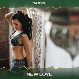 อัลบัม New Love ศิลปิน Da Rich