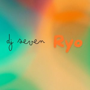 Listen to Ryo song with lyrics from DJ Seven