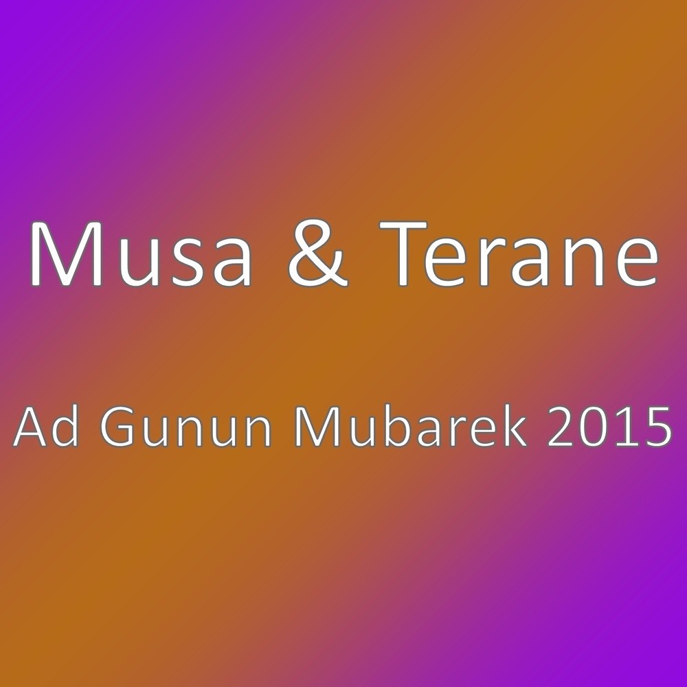 Ad Gunun Mubarek 2015