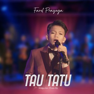 Farel Prayoga的專輯Tau Tatu