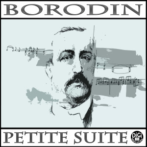 อัลบัม Petite Suite (Electronic Version) ศิลปิน Alexander Borodin