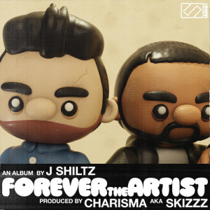 Album Forever The Artist (Explicit) from J Shiltz