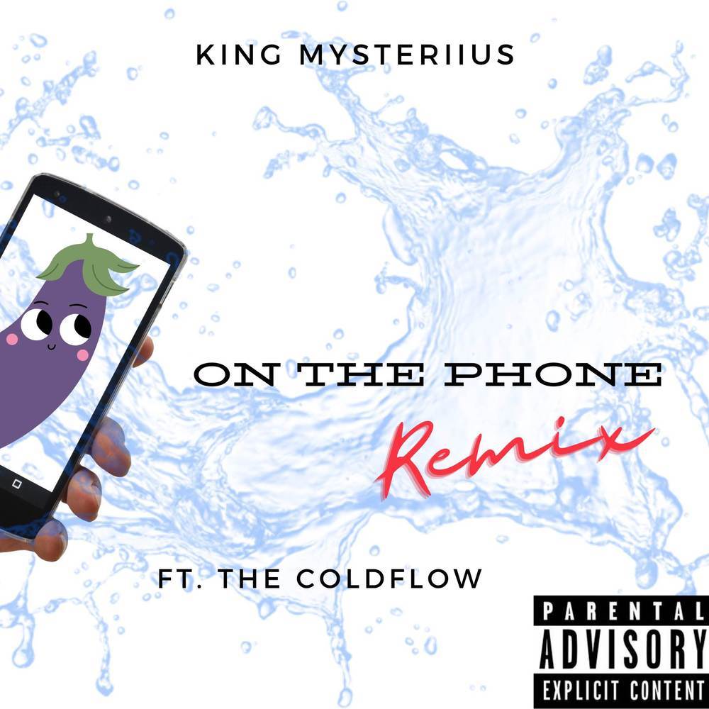On The Phone (Remix) (Explicit) (Remix|Explicit)