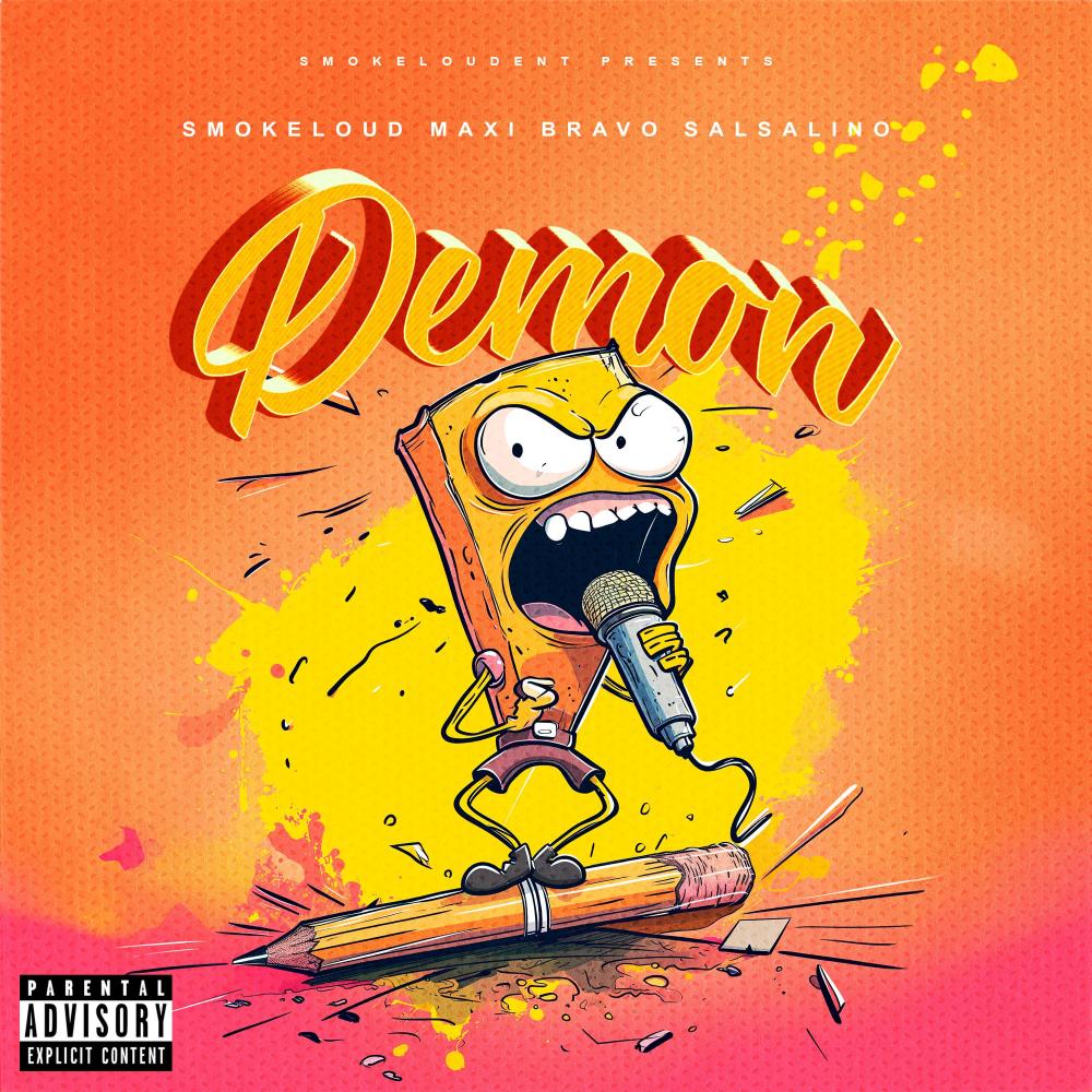 Demon (feat. Maxi Bravo & Salsalino) (Explicit)