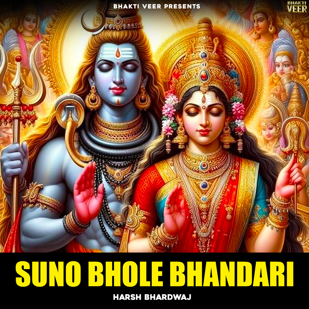 Suno Bhole Bhandari (Explicit)