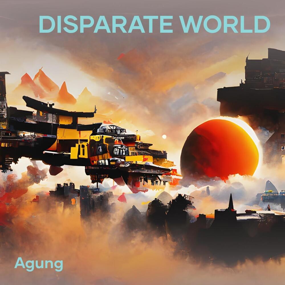 Disparate World