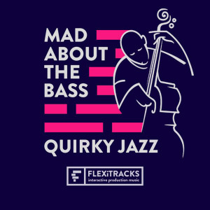 อัลบัม Mad About The Bass - Quirky Jazz ศิลปิน Marten Joustra