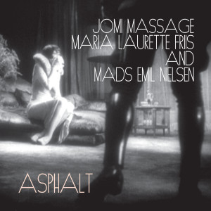 Jomi Massage的專輯Asphalt