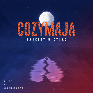 Listen to Cozymaja song with lyrics from Babcidy