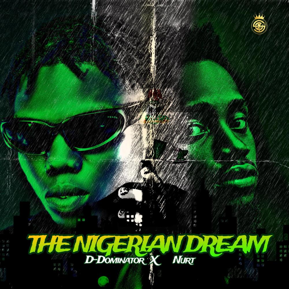 The Nigerian Dream (feat. NURT)