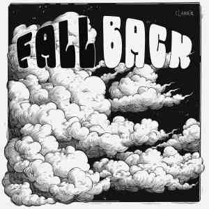 Listen to Fall Back song with lyrics from Classik