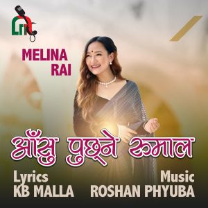 Dengarkan lagu Aashu Puchhne Rumal Hoina nyanyian Melina Rai dengan lirik