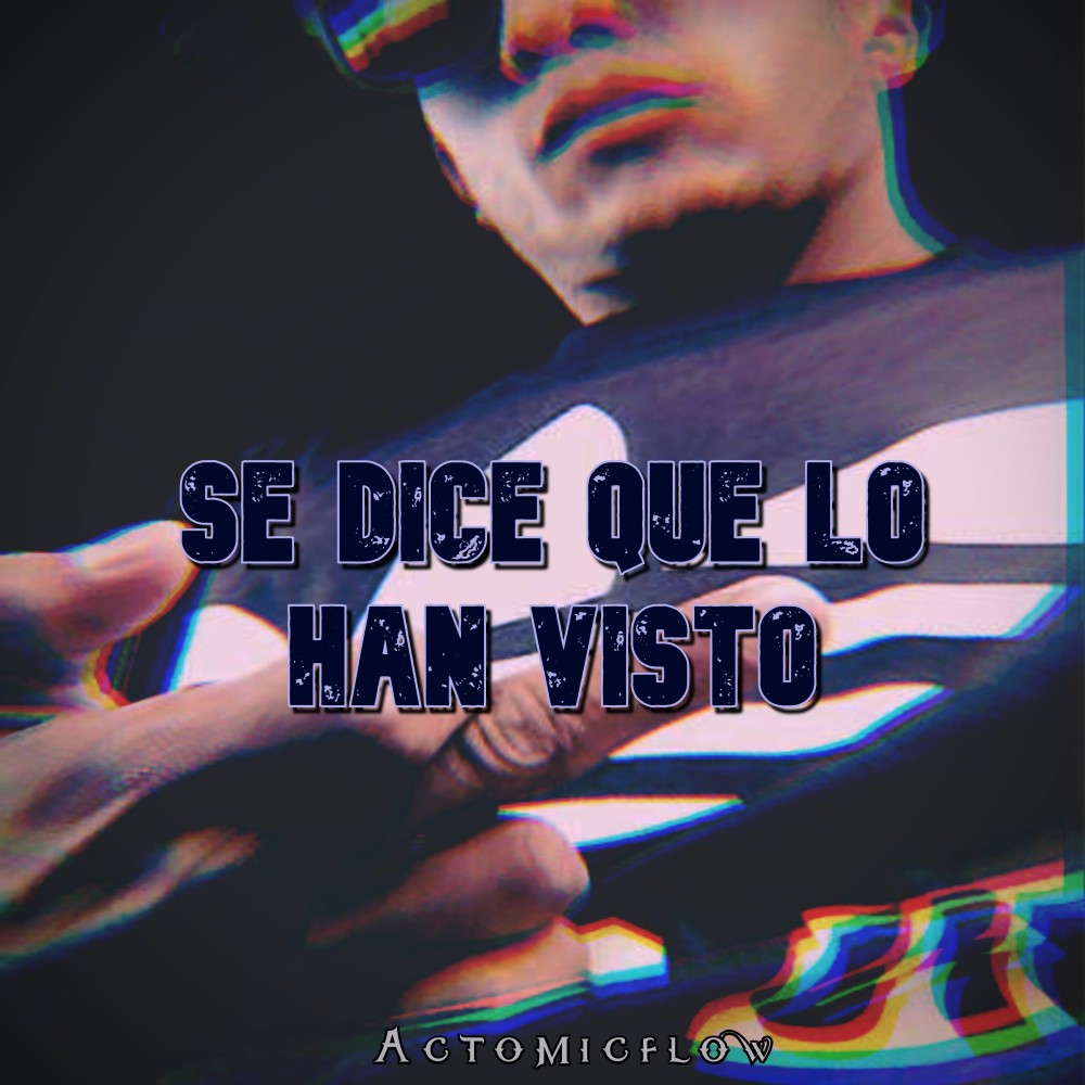 Se Dice Que Lo Han Visto