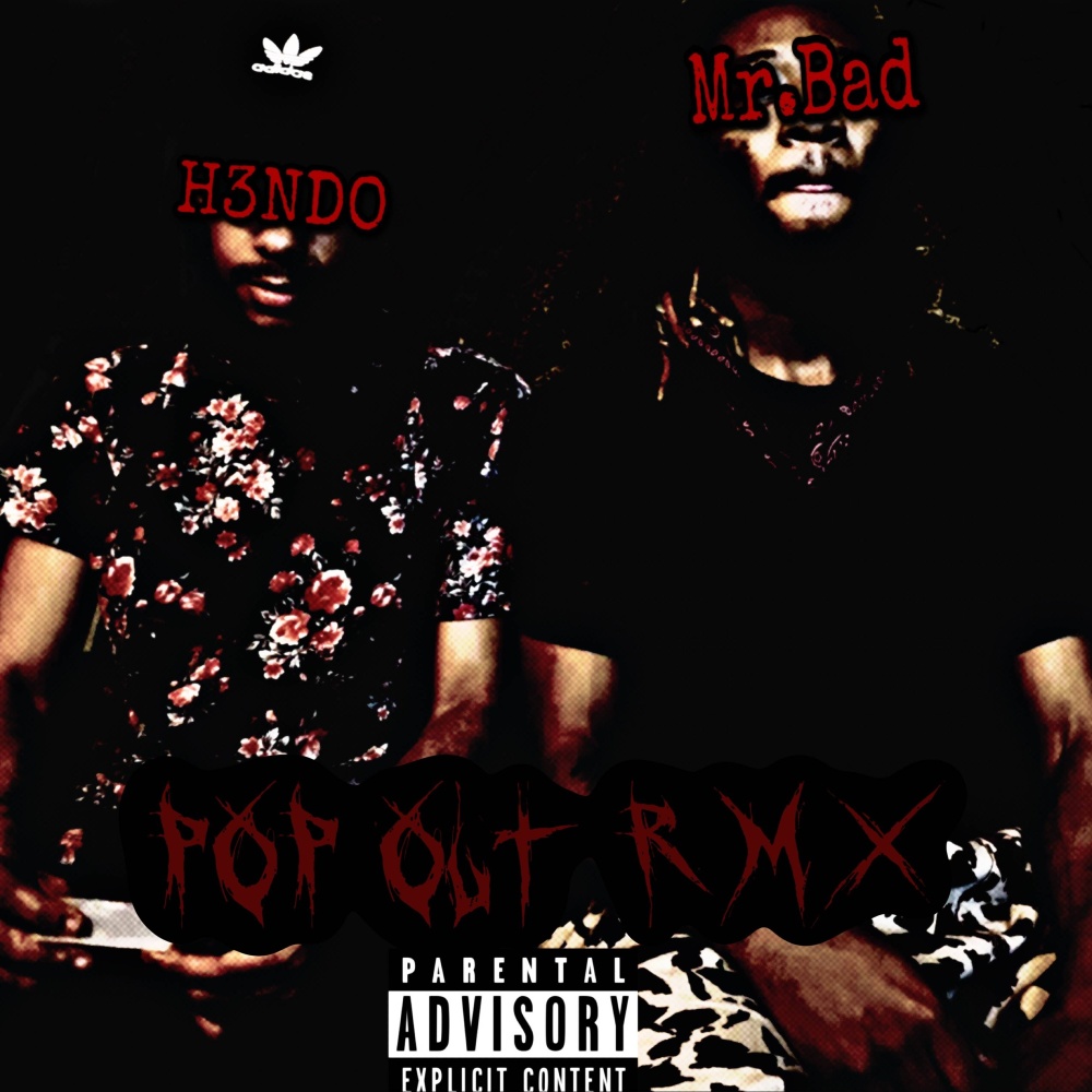 POP OUT (feat. H.3.N.D.O.) (Remix) (Explicit) (Remix|Explicit)