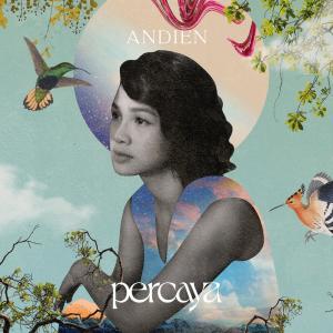 Album Percaya from Andien