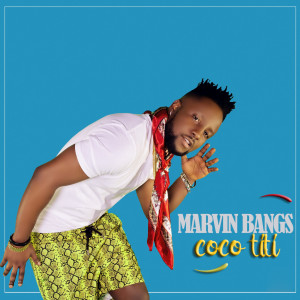 Listen to Coco Titi song with lyrics from Marvin Bangs