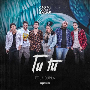 ดาวน์โหลดและฟังเพลง Tu Tu พร้อมเนื้อเพลงจาก Canto Para Bailar