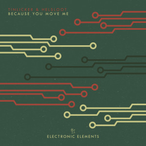 ดาวน์โหลดและฟังเพลง Because You Move Me (Extended Mix) พร้อมเนื้อเพลงจาก Tinlicker