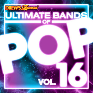 อัลบัม Ultimate Bands of Pop, Vol. 16 ศิลปิน The Hit Crew