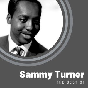 收聽Sammy Turner的I Want To Be Loved歌詞歌曲